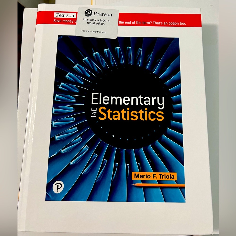 Elementary Statistics 14E Textbook Author: Mario F. Triola